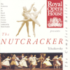 Tchaikovsky: The Nutcracker - Orchestra of the Royal Opera House, Covent Garden