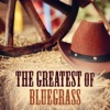 The Greatest of Bluegrass: Instrumental Variations, Western Sounds of Guitar, Mandolin & Banjo