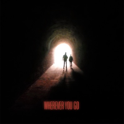 Wherever You Go - Single