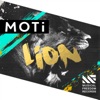 MOTI - Lion (In My Head) (Record Mix)