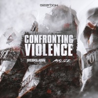 Confronting Violence - Single - Rebelion & Malice