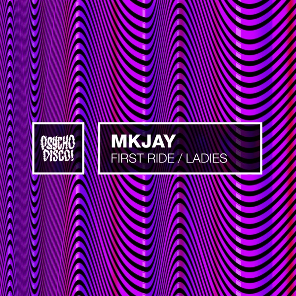 First Ride / Ladies - Single