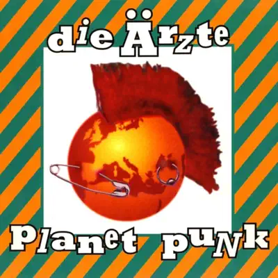 Planet Punk - Die Ärzte