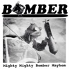 Mighty Mighty Bomber Mayhem (Digital Single) - EP