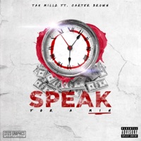 Speak for a Min (feat. Carter Brown) - Single - Tah-Millz