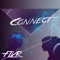 Connect - Flvr lyrics