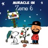 Miracle in Zone 6 - Single