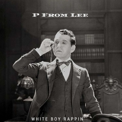 White Boy Rappin' - Single