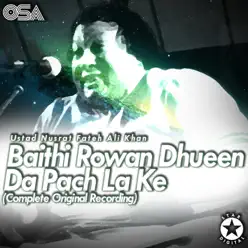 Baithi Rowan Dhueen Da Pach La Ke - EP - Nusrat Fateh Ali Khan Baithi Rowan Dhueen Da Pach La Ke - EP - Nusrat Fateh Ali Khan