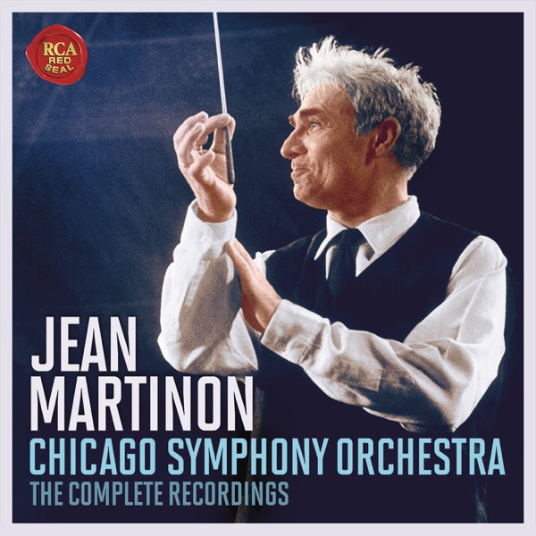 Jean Martinon - The Complete CSO Recordings