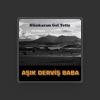 Aşık Derviş Baba