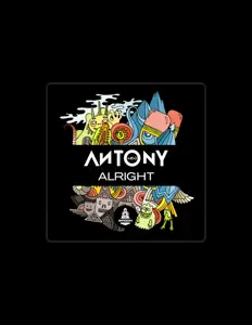 收听 Antony MDJ、观看音乐视频、阅读小传、查看巡演日期等 ！