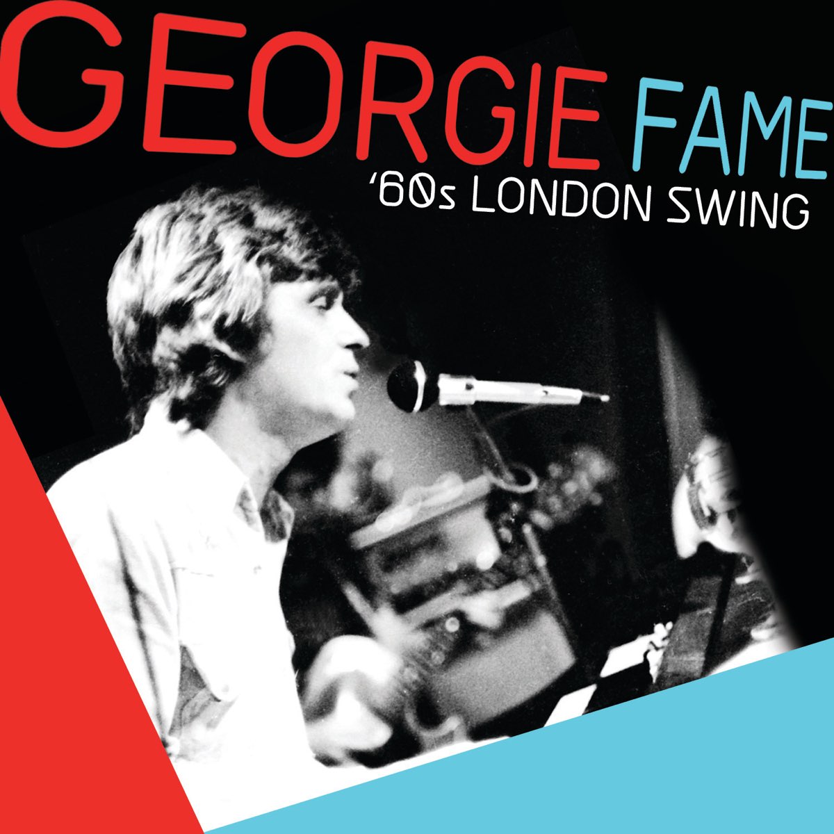 Джорджи слова. Georgie Fame. Georgie Fame the Blue Flames. Georgie Fame - (1963) Rhythm & Blues at the Flamingo обложка альбома.