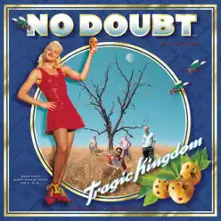 Tragic Kingdom - No Doubt