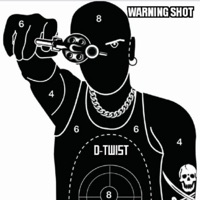 Warning Shot - Single - D-Twist