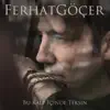 Ferhat Göçer - Günah