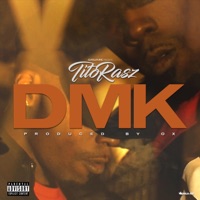 Dmk - Single - TitoRasz
