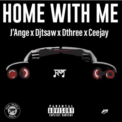 Home With Me (feat. J'ange, CeeJay & Dthree) - Single