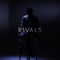 Rivals - Elijah Grae lyrics