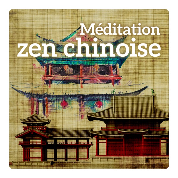 Méditation zen chinoise - La meilleure musique traditionnelle chinoise, aide pour méditation et sommeil, se relaxer et détendre