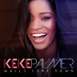Walls Come Down - Single - Keke Palmer
