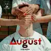 August ( Dirty Nano Remix)