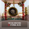 Tibetan Vibrations of Eternal Bliss: Buddhist Gongs, Calming Earth Resonance, Experience Mental Freedom, 2018