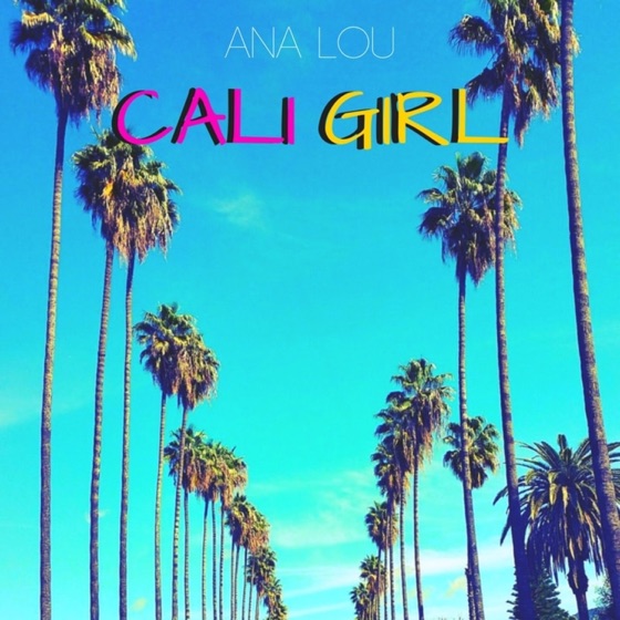 Cover artwork for Cali Girl