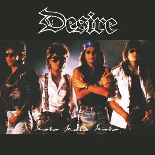 last ned album Desire - Kata Kata Kata