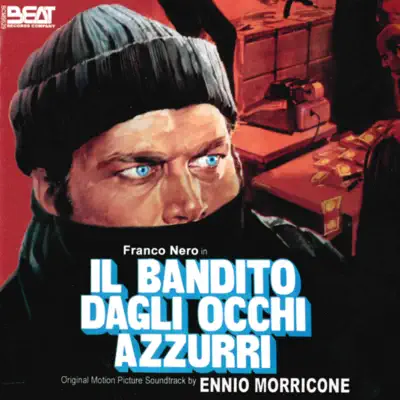 Il bandito dagli occhi azzurri (Original motion picture soundtrack) - Ennio Morricone