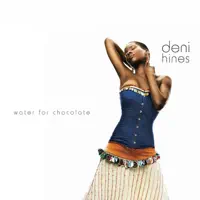 Water For Chocolate (Rok Coalition Radio Edit) — Deni Hines