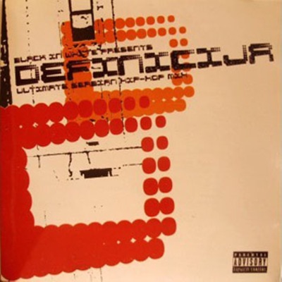 Definicija, Vol. 1 (Serbian Hip-hop Collection)