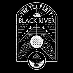 The Tea Party - Black River