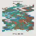 It'll Be Ok