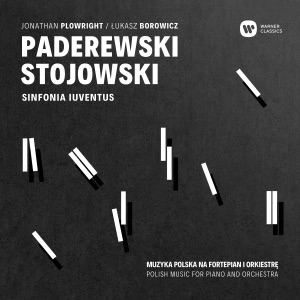 Paderewski & Stojowski: Muzyka Polska na Fortepian i Orkiestre