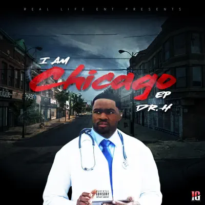 I Am Chicago - Dr. H