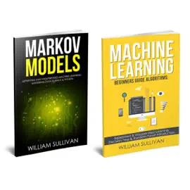 Machine Learning & Markov Models (Unabridged)