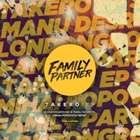 Takero - Single - Manu Desrets & LondonGround