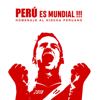 Perú Es Mundial: Homenaje al Hincha Peruano - Varios Artistas