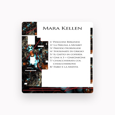 Listen to Mara Kellen, watch music videos, read bio, see tour dates & more!