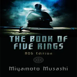 The Book of Five Rings: AOG Annotated Edition (Unabridged)