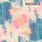 Distance - Sascha Dive lyrics
