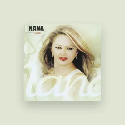 收听 Nana、观看音乐视频、阅读小传、查看巡演日期等 ！