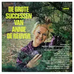De Grote Successen Van Annie De Reuver - Annie De Reuver