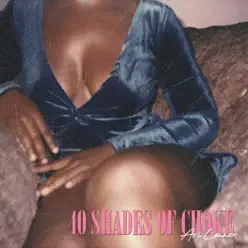 40 Shades of Choke - Single - Ari Lennox