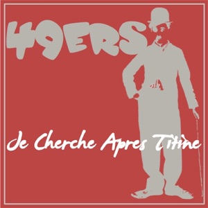 Je cherche après Titine - EP
