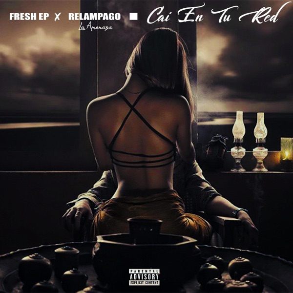 Cai en Tu Red (feat. Relampago la Amenaza)