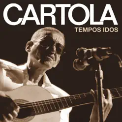 Tempos Idos - Cartola