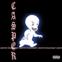 Casper - Single - Rollsout