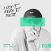 I Don't Need to Know - Single